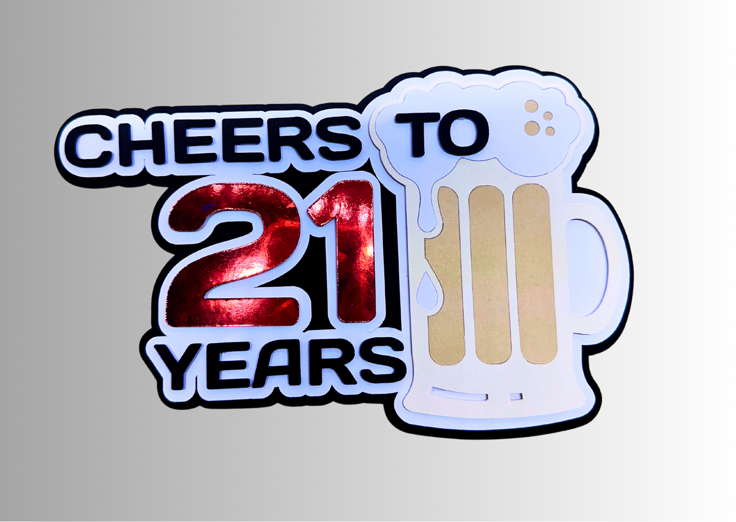 “Cheers to 21 Years” Cake Topper